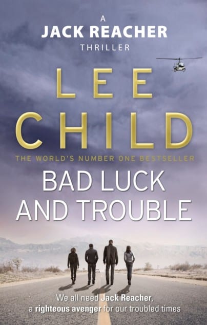 Bad Luck And Trouble | Jack Reacher